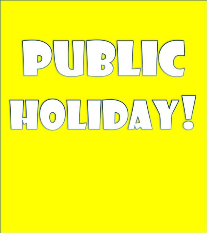 Government Declares Three Days Public Holiday This Week